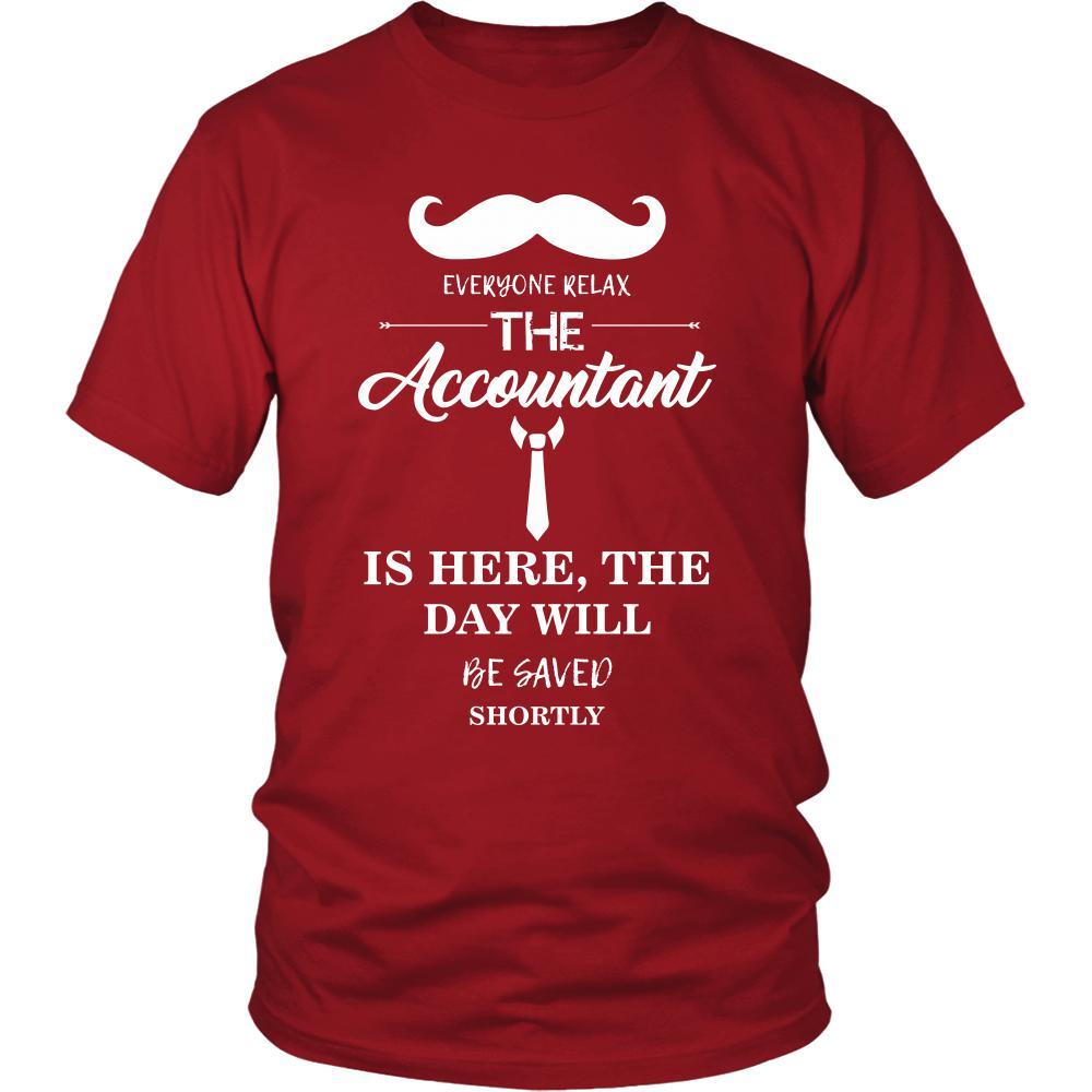 Accountant Shirt - Everyone relax the Accountant is here, the day will be save shortly - Profession Gift-T-shirt-Teelime | shirts-hoodies-mugs