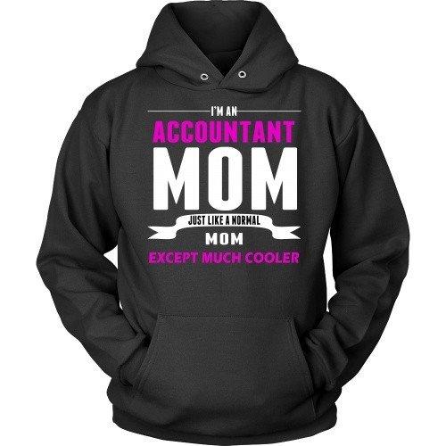 Accountant T Shirt - Accountant Mom much cooler-T-shirt-Teelime | shirts-hoodies-mugs