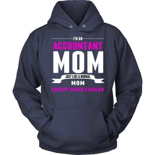 Accountant T Shirt - Accountant Mom much cooler-T-shirt-Teelime | shirts-hoodies-mugs