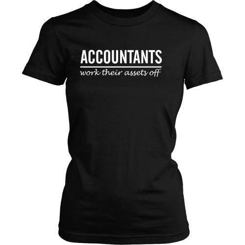 Accountant T Shirt - Accountants work their assets off-T-shirt-Teelime | shirts-hoodies-mugs