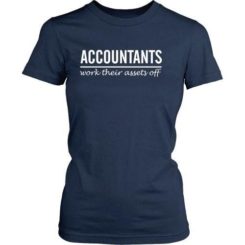 Accountant T Shirt - Accountants work their assets off-T-shirt-Teelime | shirts-hoodies-mugs