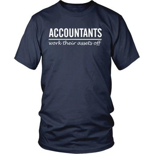 Accountant T Shirt - Accountants work their assets off-T-shirt-Teelime | shirts-hoodies-mugs