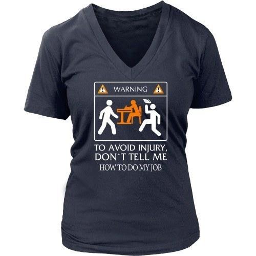 Accountant T Shirt - Don't tell me how to do my job-T-shirt-Teelime | shirts-hoodies-mugs