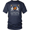 Accountant T Shirt - Don't tell me how to do my job-T-shirt-Teelime | shirts-hoodies-mugs