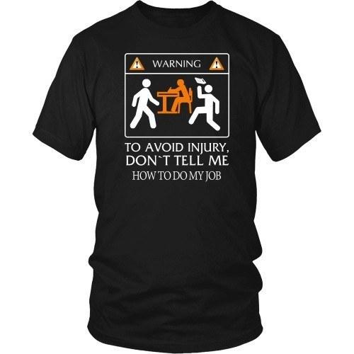 Accountant T Shirt - Don't tell me how to do my job-T-shirt-Teelime | shirts-hoodies-mugs