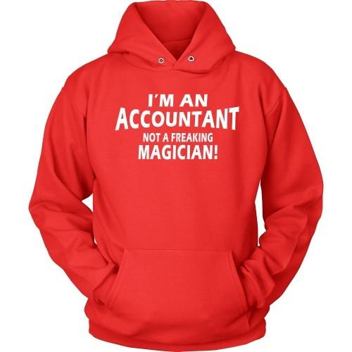 Accountant T Shirt - I'm Accountant not a freaking magician!-T-shirt-Teelime | shirts-hoodies-mugs