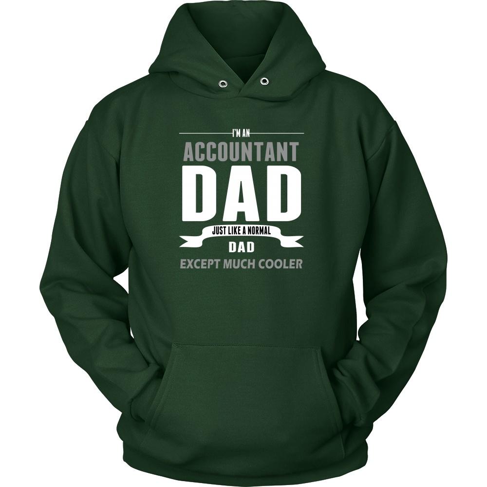 Accountant T Shirt - I'm an Accountant dad Just like a normal dad except much cooler-T-shirt-Teelime | shirts-hoodies-mugs