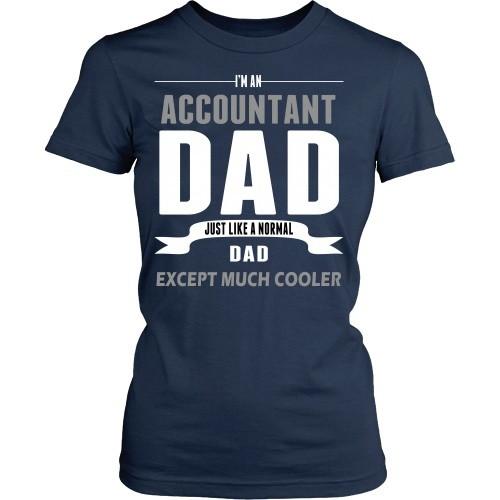 Accountant T Shirt - I'm an Accountant dad-T-shirt-Teelime | shirts-hoodies-mugs
