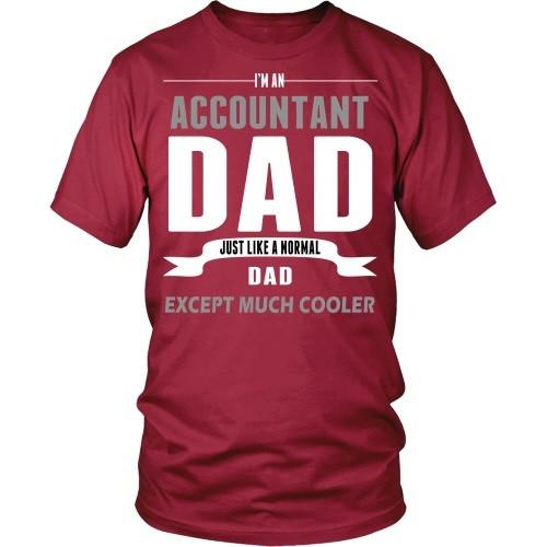 Accountant T Shirt - I'm an Accountant dad-T-shirt-Teelime | shirts-hoodies-mugs
