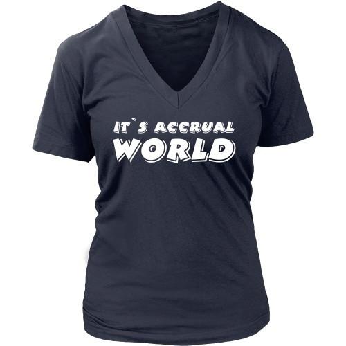Accountant T Shirt - It's accrual world-T-shirt-Teelime | shirts-hoodies-mugs