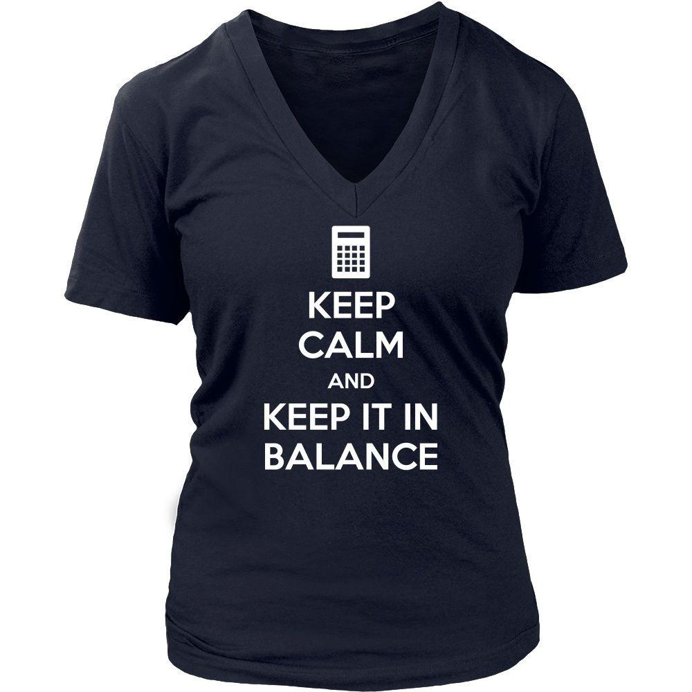 Accountant T Shirt - Keep Calm and Keep It In Balance-T-shirt-Teelime | shirts-hoodies-mugs