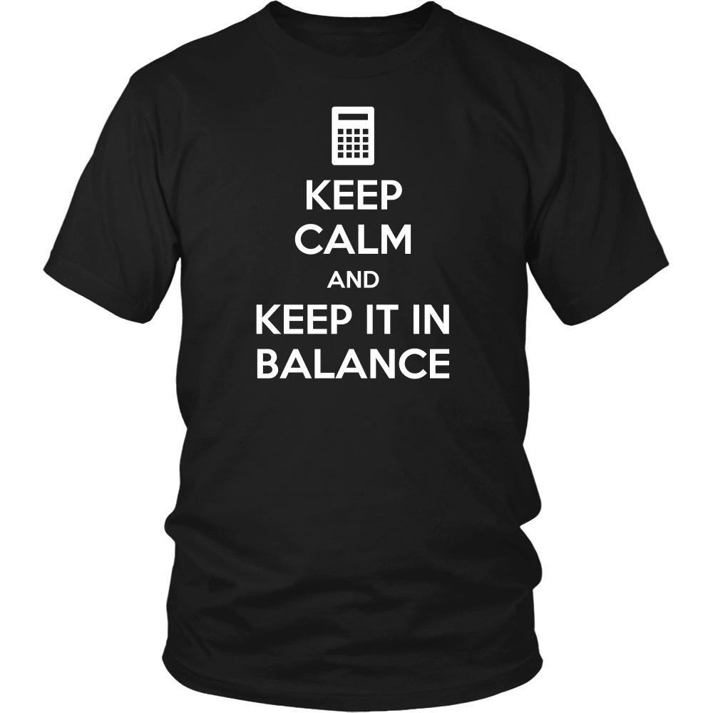 Accountant T Shirt - Keep Calm and Keep It In Balance-T-shirt-Teelime | shirts-hoodies-mugs