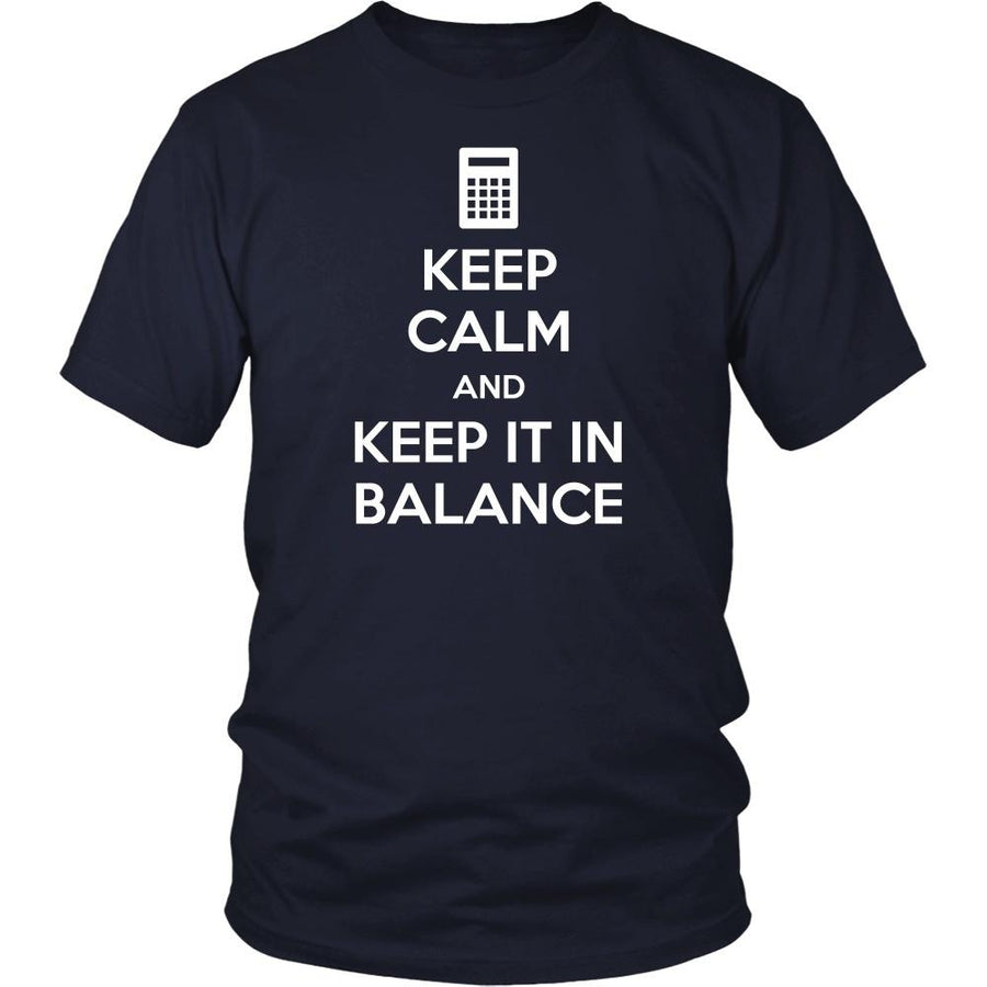 Accountant T Shirt - Keep Calm and Keep It In Balance-T-shirt-Teelime | shirts-hoodies-mugs