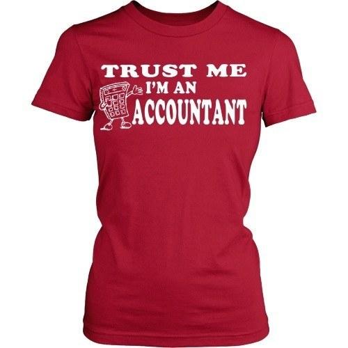 Accountant T Shirt - Trust me I'm an Accountant-T-shirt-Teelime | shirts-hoodies-mugs