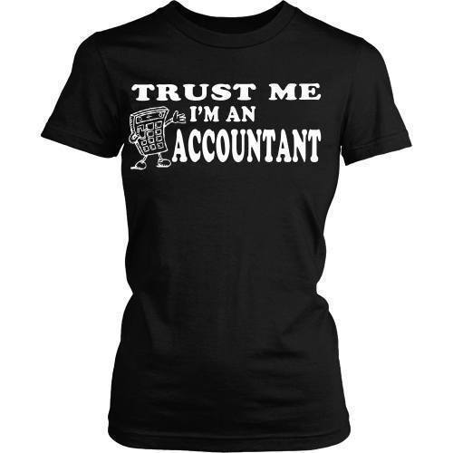 Accountant T Shirt - Trust me I'm an Accountant-T-shirt-Teelime | shirts-hoodies-mugs