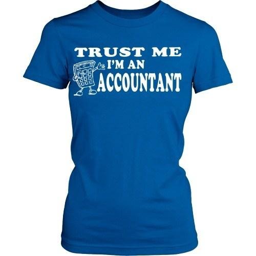 Accountant T Shirt - Trust me I'm an Accountant-T-shirt-Teelime | shirts-hoodies-mugs