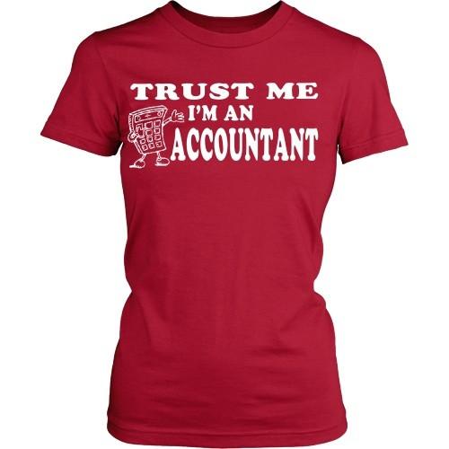Accountant T Shirt - Trust me I'm an Accountant-T-shirt-Teelime | shirts-hoodies-mugs