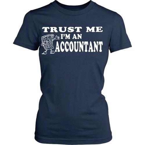 Accountant T Shirt - Trust me I'm an Accountant-T-shirt-Teelime | shirts-hoodies-mugs
