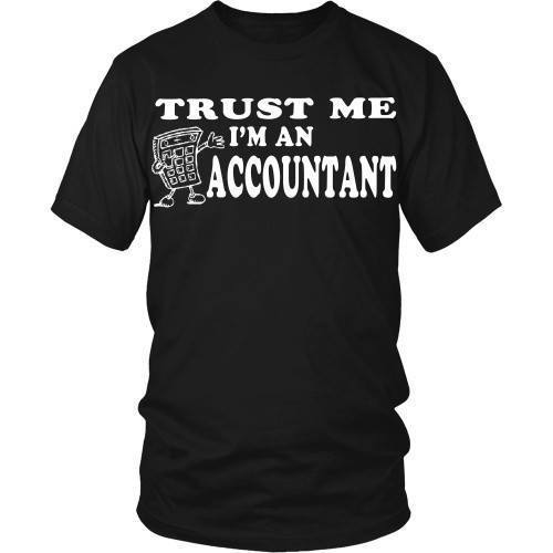 Accountant T Shirt - Trust me I'm an Accountant-T-shirt-Teelime | shirts-hoodies-mugs