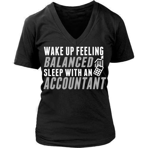 Accountant T Shirt - Wake up feeling balanced sleep with an Accountant-T-shirt-Teelime | shirts-hoodies-mugs