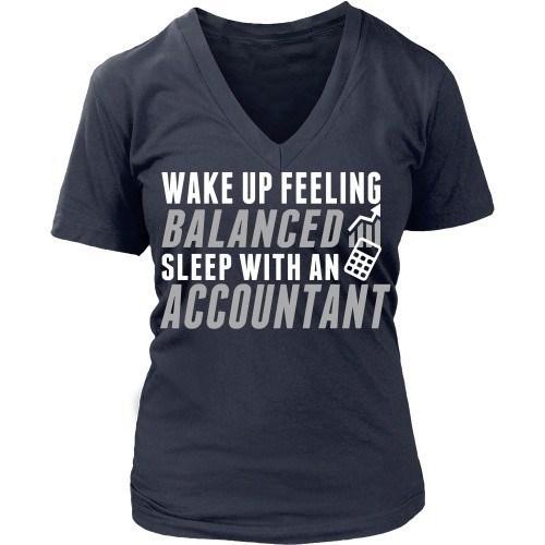 Accountant T Shirt - Wake up feeling balanced sleep with an Accountant-T-shirt-Teelime | shirts-hoodies-mugs