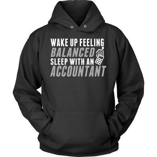 Accountant T Shirt - Wake up feeling balanced sleep with an Accountant-T-shirt-Teelime | shirts-hoodies-mugs