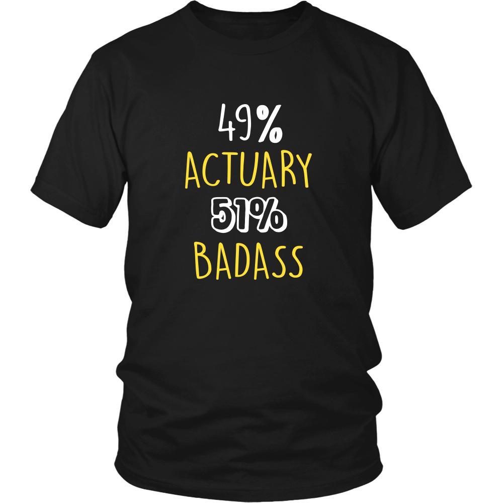 Actuary Shirt - 49% Actuary 51% Badass Profession-T-shirt-Teelime | shirts-hoodies-mugs