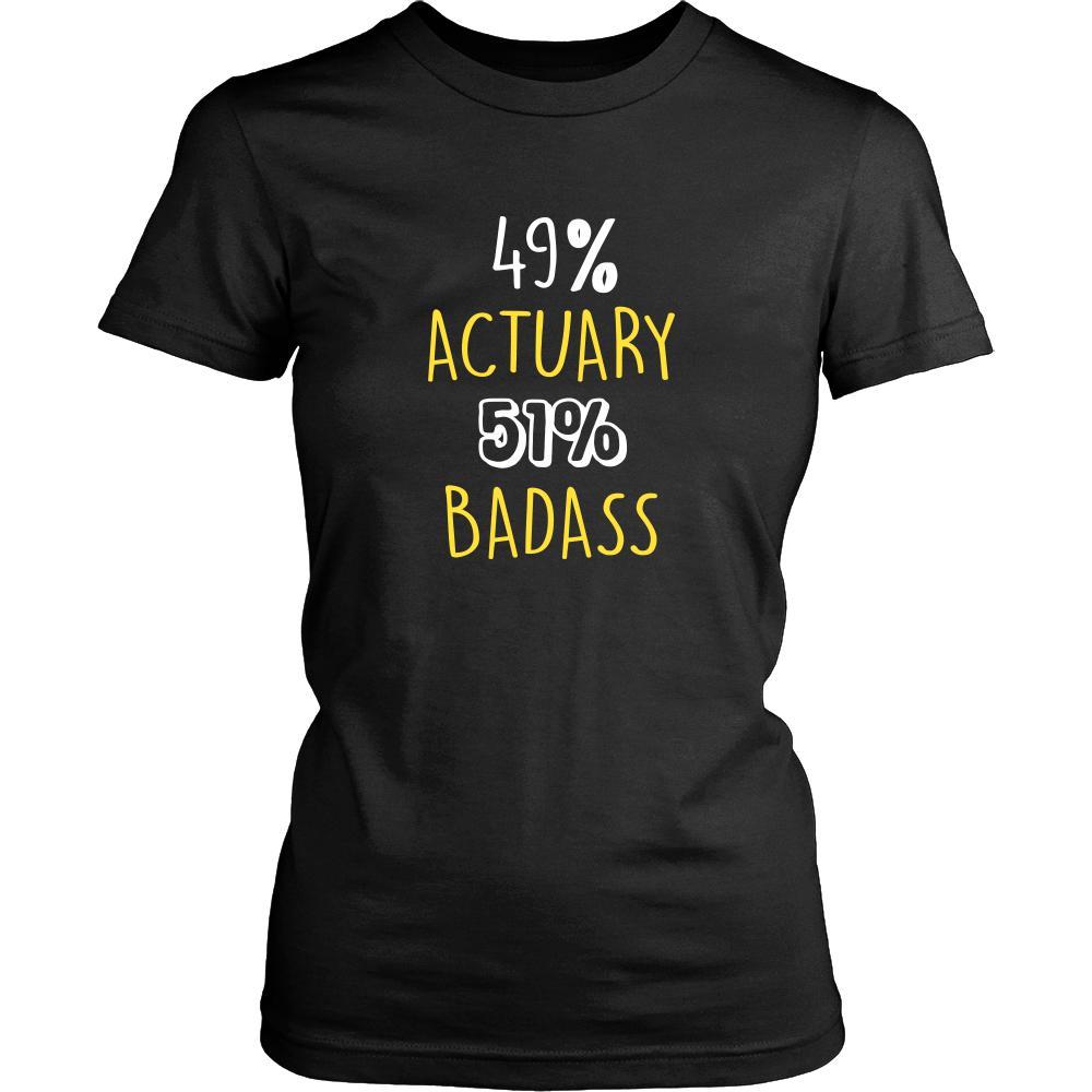 Actuary Shirt - 49% Actuary 51% Badass Profession-T-shirt-Teelime | shirts-hoodies-mugs
