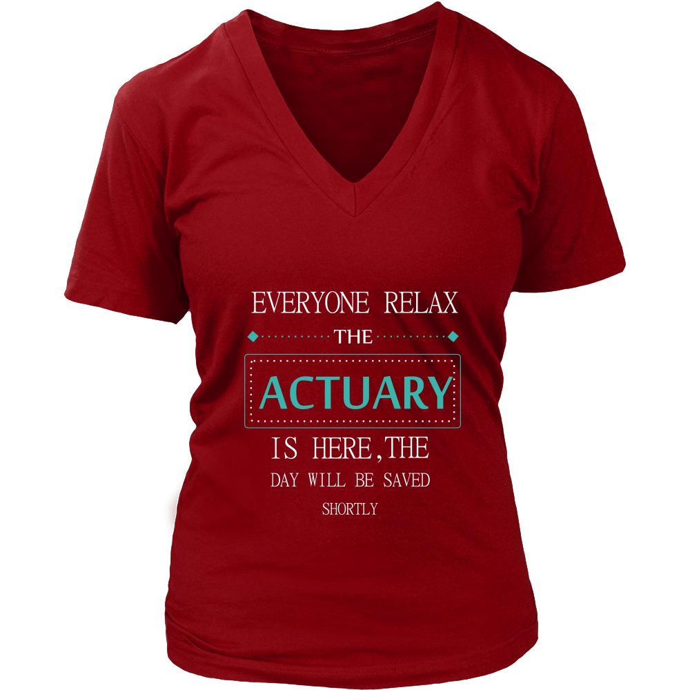 ACTUARY Shirt - Everyone relax the ACTUARY is here, the day will be save shortly - Profession Gift-T-shirt-Teelime | shirts-hoodies-mugs