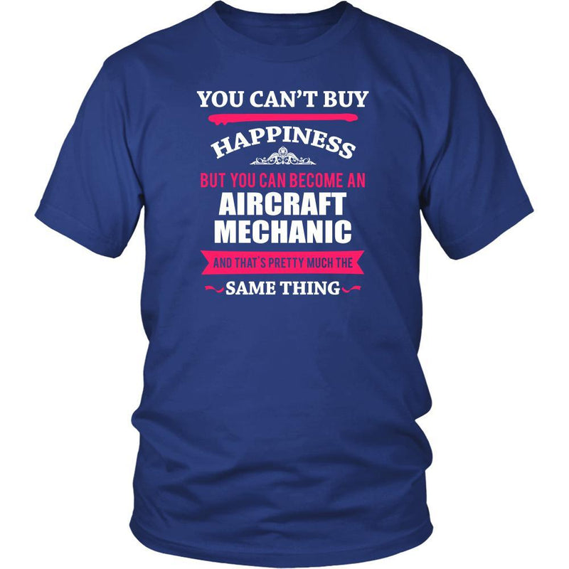 Aircraft Mechanic Shirt - You can't buy happiness but you can become a ...