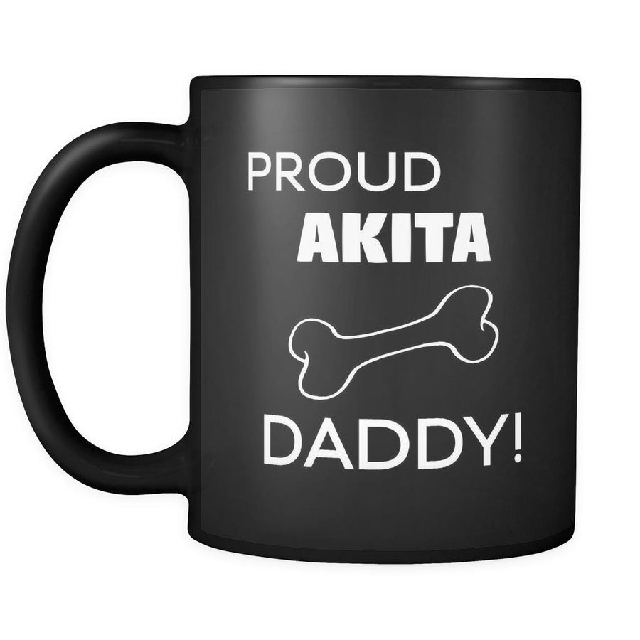 Akita Proud Akita Daddy 11oz Black Mug-Drinkware-Teelime | shirts-hoodies-mugs