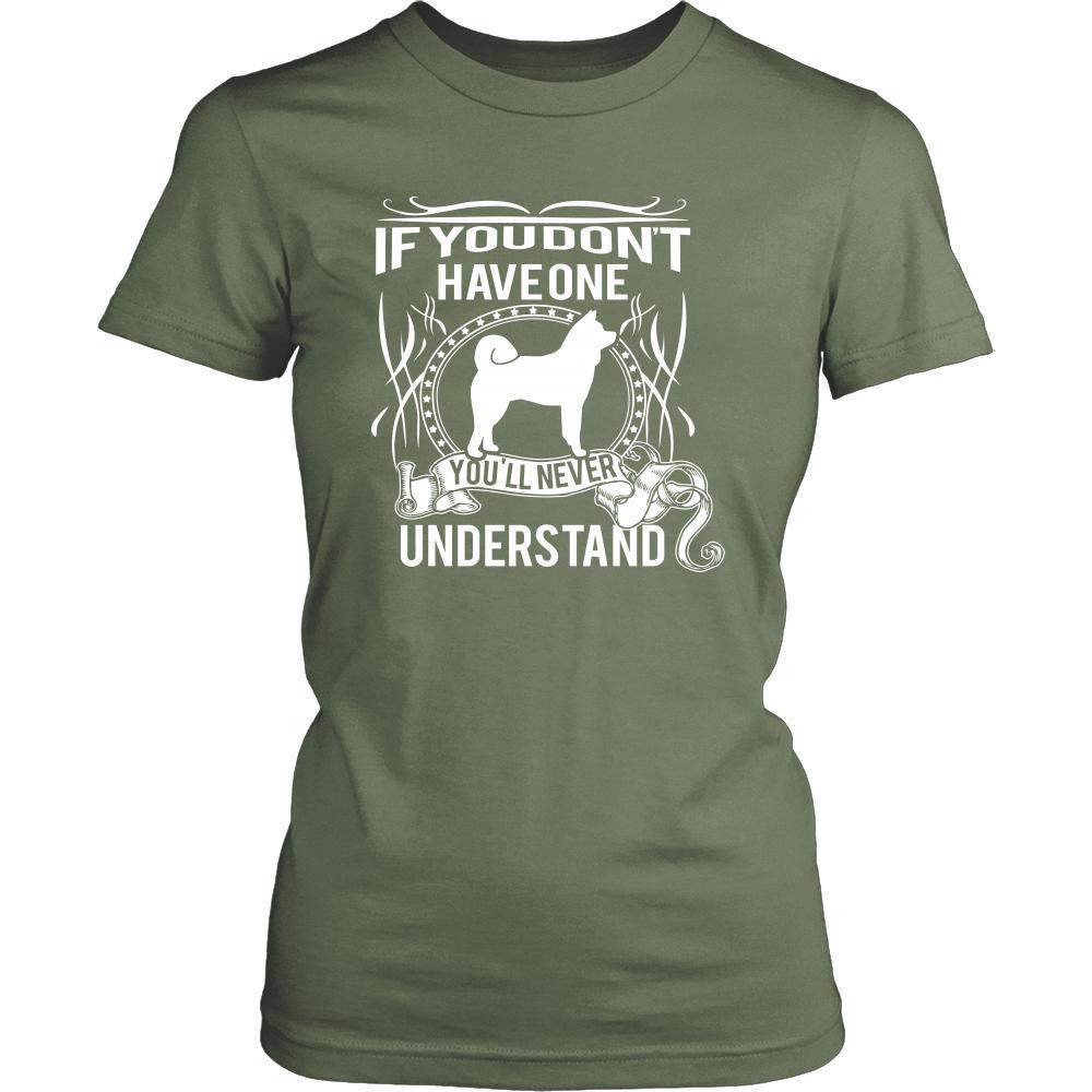 Akita Shirt - If you don't have one you'll never understand- Dog Lover Gift-T-shirt-Teelime | shirts-hoodies-mugs