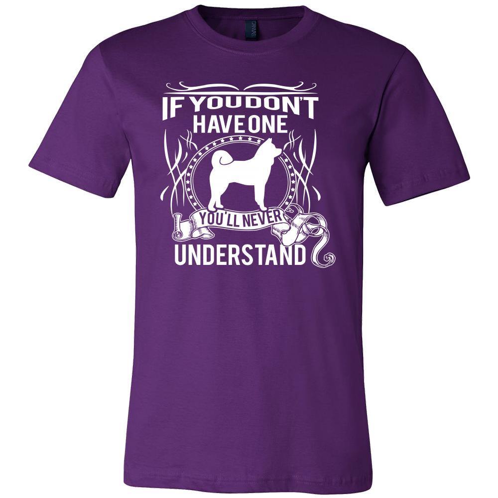 Akita Shirt - If you don't have one you'll never understand- Dog Lover Gift-T-shirt-Teelime | shirts-hoodies-mugs