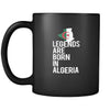 Algeria Legends are born in Algeria 11oz Black Mug-Drinkware-Teelime | shirts-hoodies-mugs