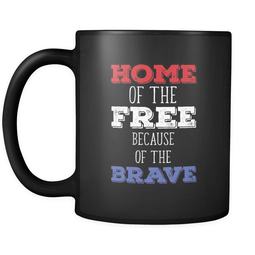 Americans Home of the free because of the brave 11oz Black Mug-Drinkware-Teelime | shirts-hoodies-mugs