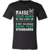 Anesthesiologist Shirt - Raise your hand if you love Anesthesiologist, if not raise your standards - Profession Gift-T-shirt-Teelime | shirts-hoodies-mugs