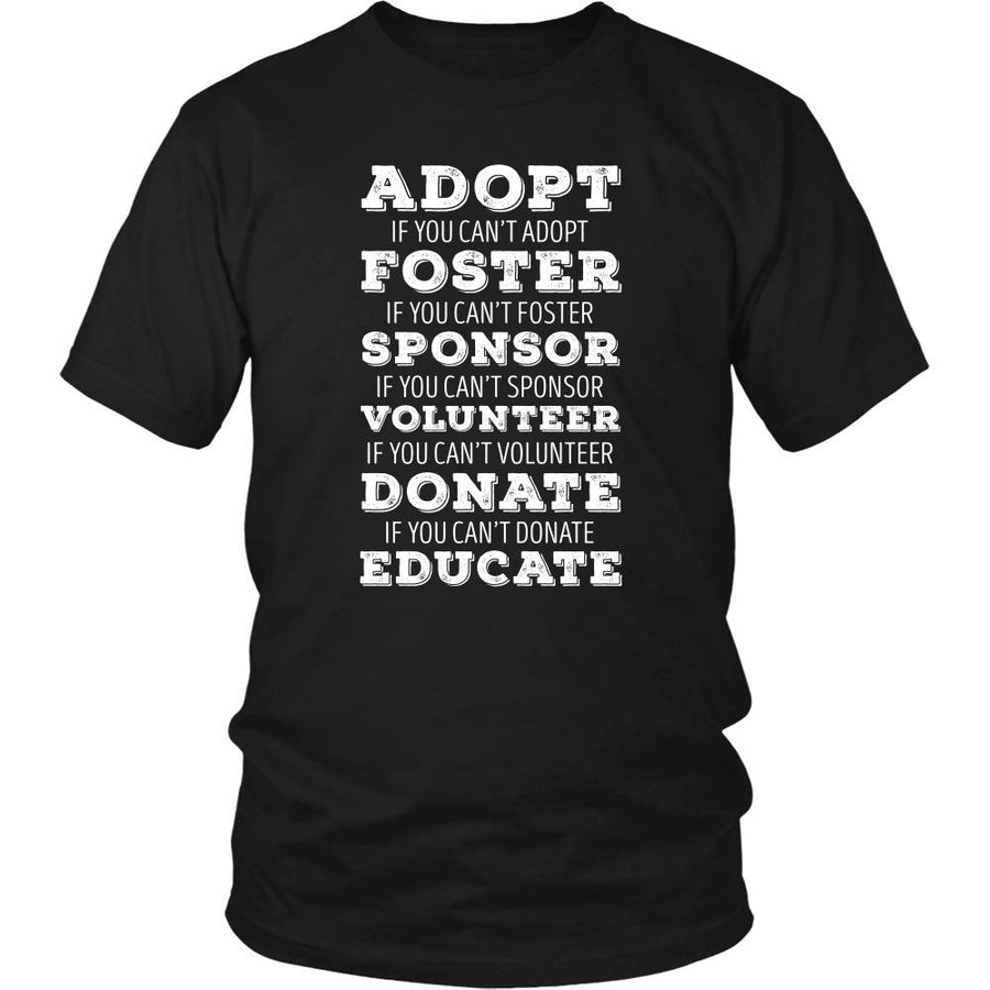 Animal Rescue T Shirt - Adopt Foster Sponsor Volunteer Donate Educate-T-shirt-Teelime | shirts-hoodies-mugs