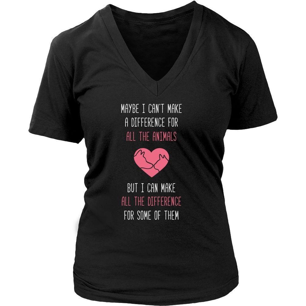 Animal Rescue T Shirt - Maybe I can't make a difference for all the animals But I can make all the difference for some of them-T-shirt-Teelime | shirts-hoodies-mugs