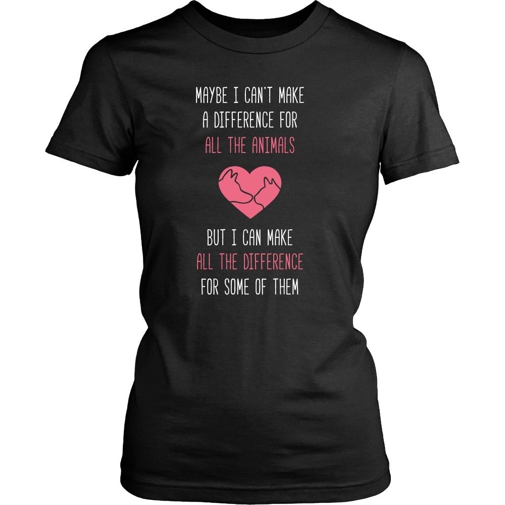 Animal Rescue T Shirt - Maybe I can't make a difference for all the animals But I can make all the difference for some of them-T-shirt-Teelime | shirts-hoodies-mugs
