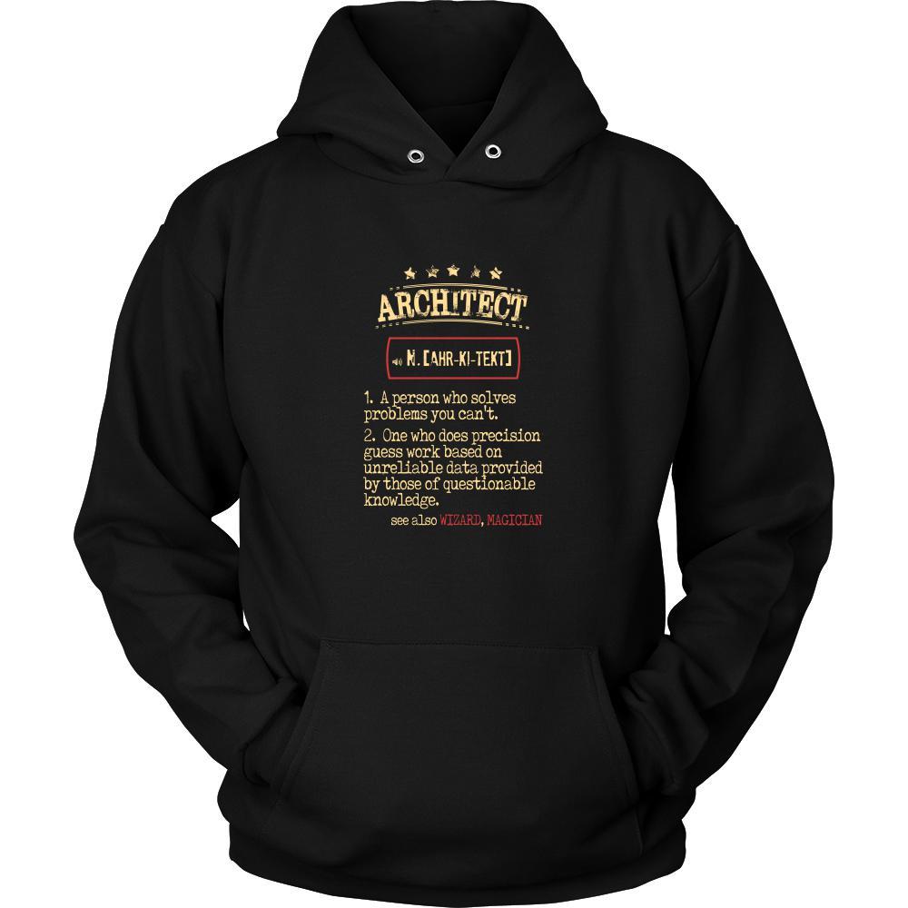 Architect Shirt - Architect a person who solves problems you can't. see also WIZARD, MAGICIAN Profession Gift-T-shirt-Teelime | shirts-hoodies-mugs