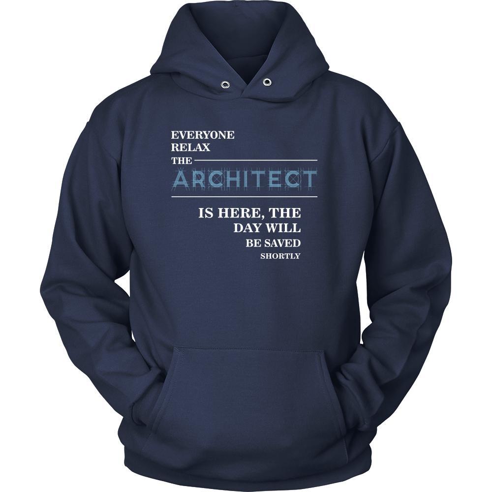 Architect Shirt - Everyone relax the Architect is here, the day will be save shortly - Profession Gift-T-shirt-Teelime | shirts-hoodies-mugs