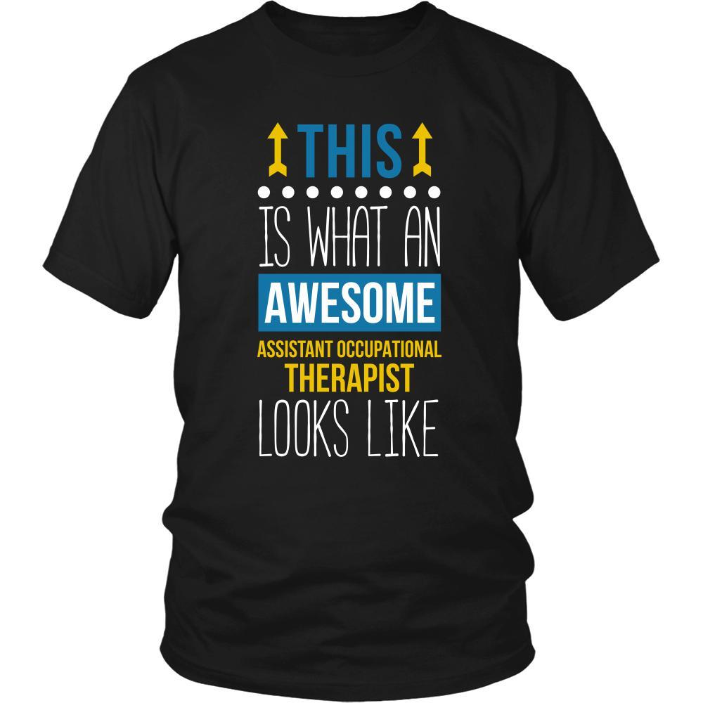Assistant occupational therapist Shirt - This is what an awesome Assistant occupational therapist looks like Profession Gift-T-shirt-Teelime | shirts-hoodies-mugs