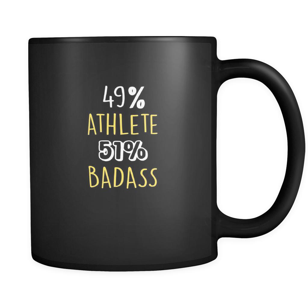 Athlete 49% Athlete 51% Badass 11oz Black Mug-Drinkware-Teelime | shirts-hoodies-mugs