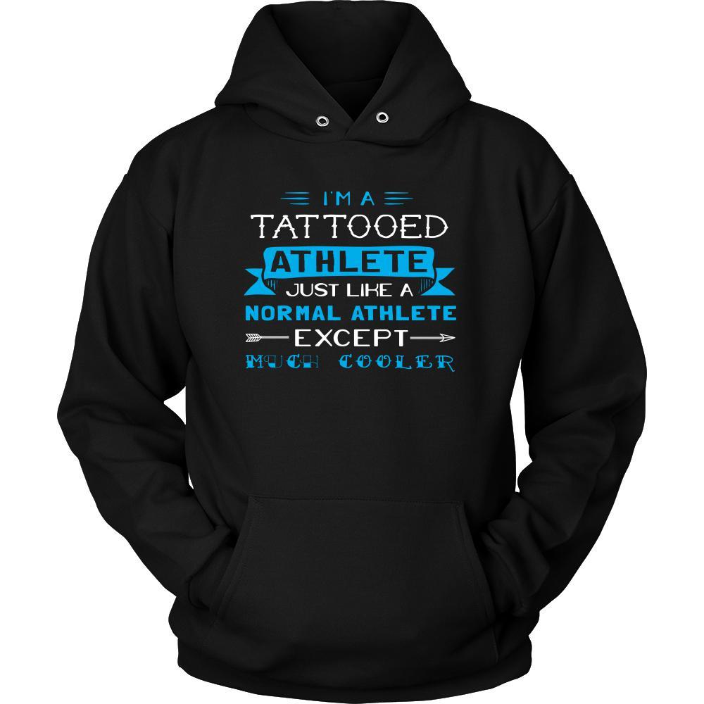 Athlete Shirt - I'm a tattooed athlete, just like a normal athlete, except much cooler - Profession Gift-T-shirt-Teelime | shirts-hoodies-mugs