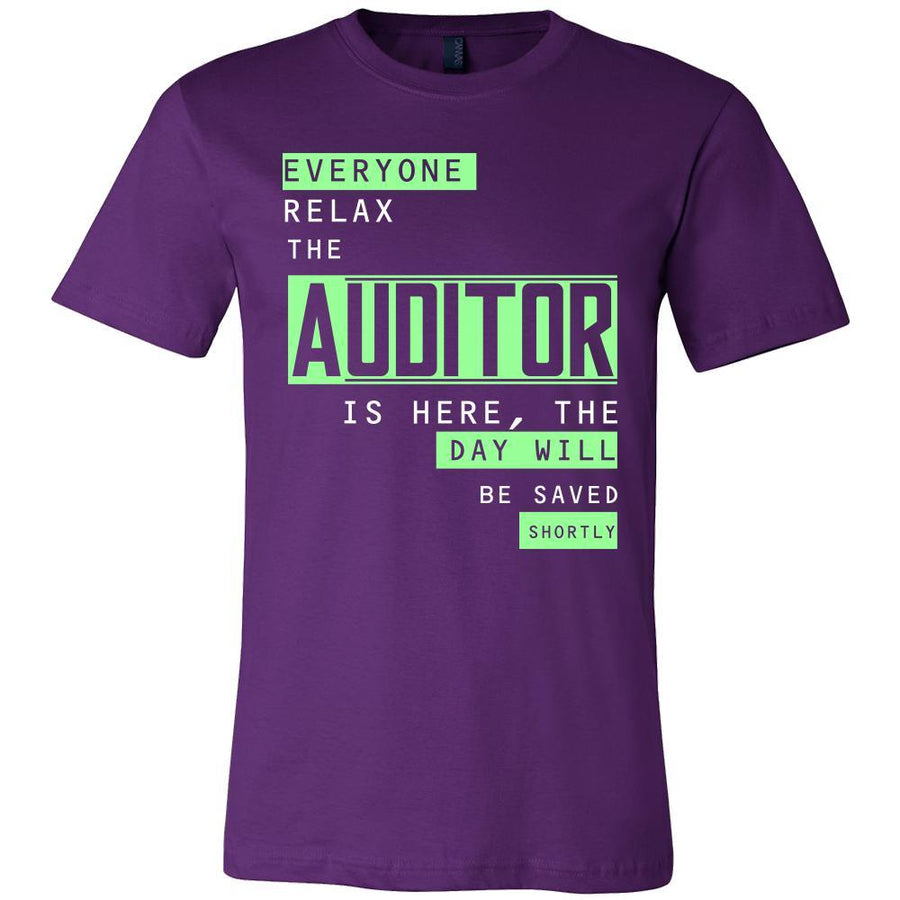 Auditor Shirt - Everyone relax the Auditor is here, the day will be save shortly - Profession Gift-T-shirt-Teelime | shirts-hoodies-mugs