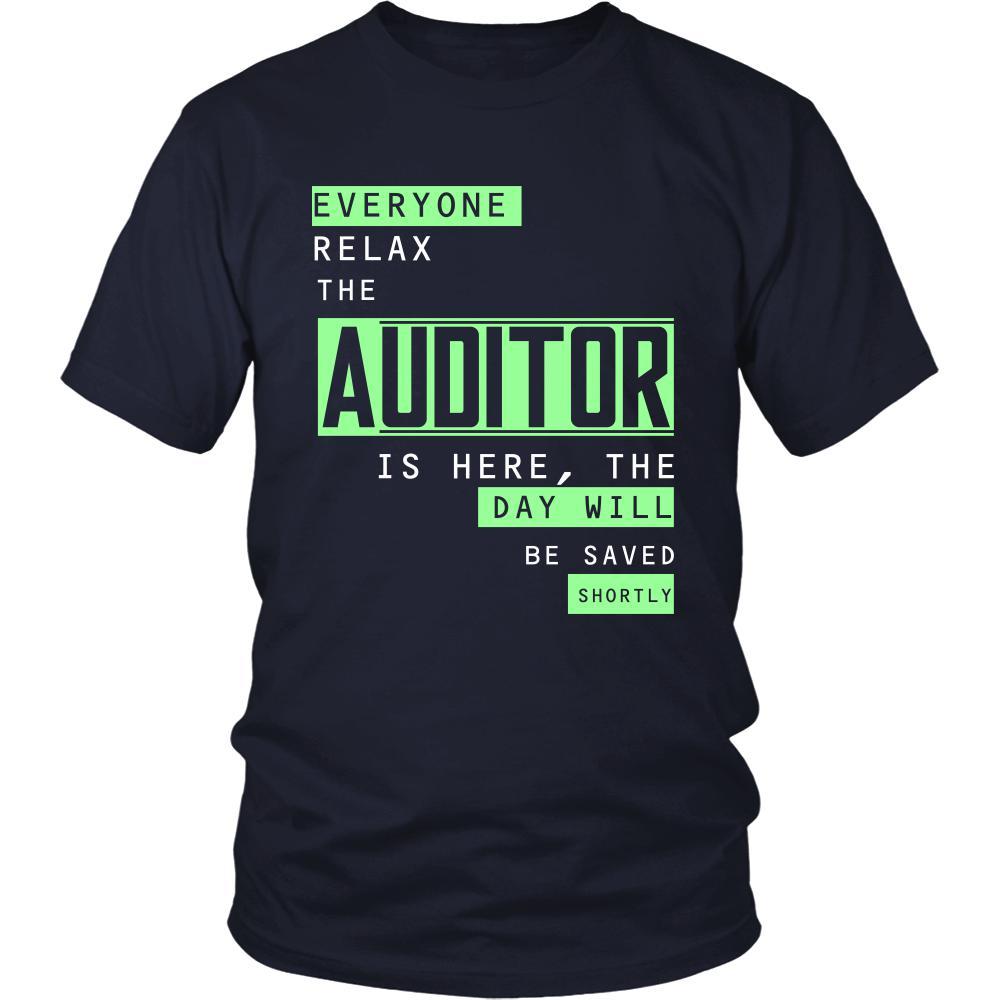 Auditor Shirt - Everyone relax the Auditor is here, the day will be save shortly - Profession Gift-T-shirt-Teelime | shirts-hoodies-mugs