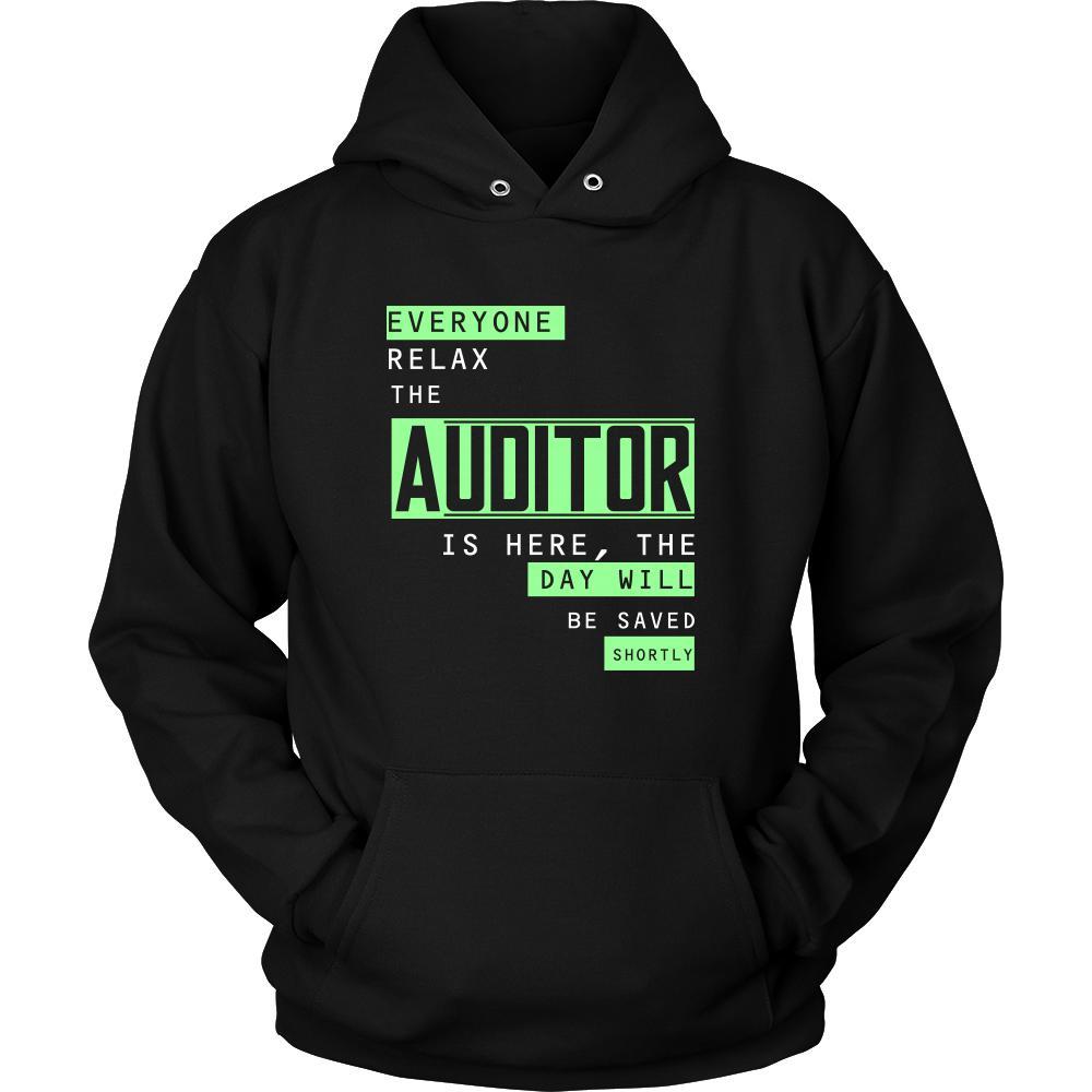 Auditor Shirt - Everyone relax the Auditor is here, the day will be save shortly - Profession Gift-T-shirt-Teelime | shirts-hoodies-mugs