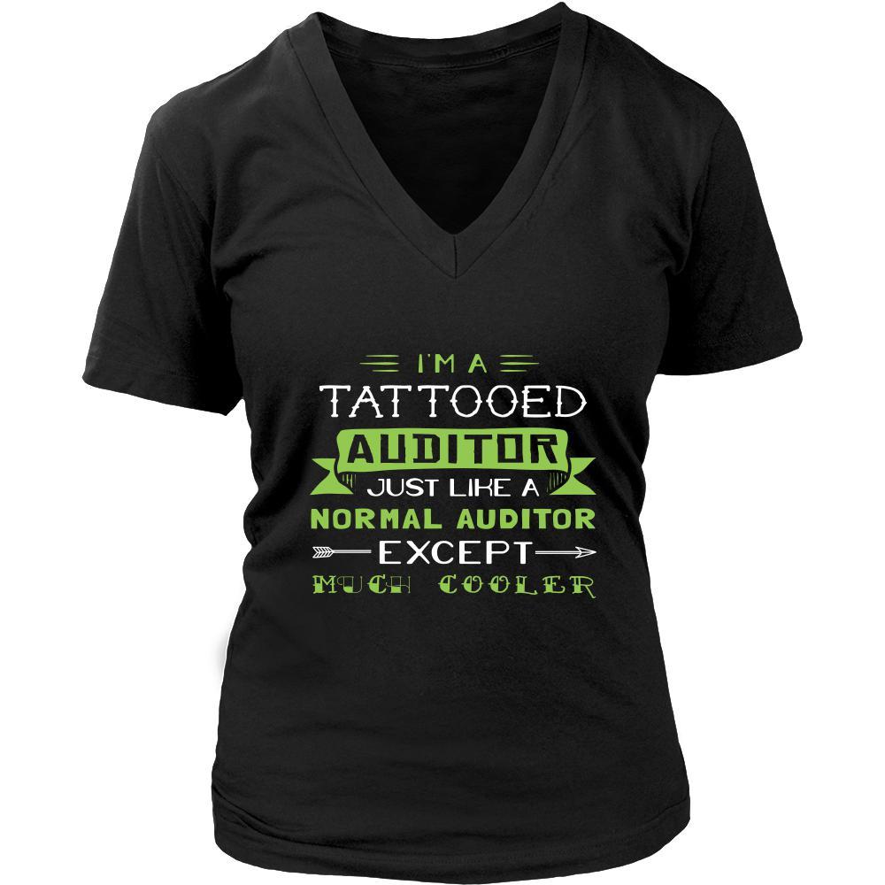 Auditor Shirt - I'm a tattooed auditor, just like a normal auditor, except much cooler - Profession Gift-T-shirt-Teelime | shirts-hoodies-mugs