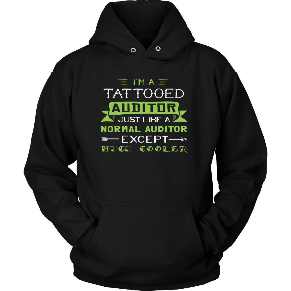 Auditor Shirt - I'm a tattooed auditor, just like a normal auditor, except much cooler - Profession Gift-T-shirt-Teelime | shirts-hoodies-mugs