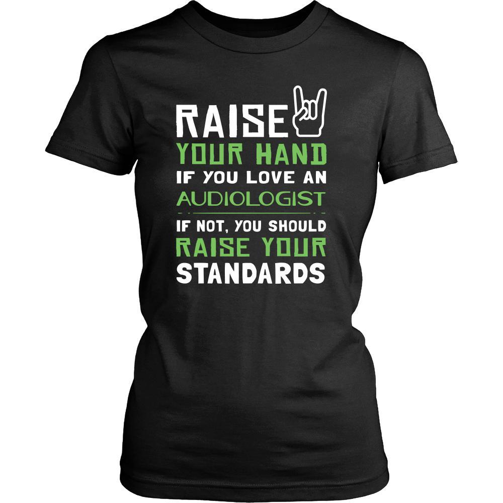 Auditor Shirt - Raise your hand if you love Auditor, if not raise your standards - Profession Gift-T-shirt-Teelime | shirts-hoodies-mugs